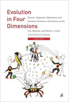 Evolution in Four Dimensions by Eva  Jablonka (Paperback Book)