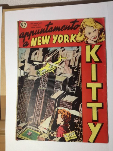  KITTY lire 20 APPOINTMENT IN NEW YORK edition Oriani 1949 Comic No. 7