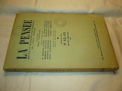 La Pensee. Revue du Rationalisme Moderne.1952, N°42-43, Mai Juin-Juillet Aout La