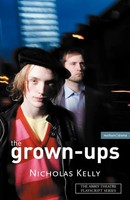 Nicholas Kelly | The Grown-Ups | Taschenbuch | Englisch (2006) | A&C Black 3PL