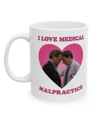 House and Wilson I love medical malpractice mug, Dr house house md mug, I love