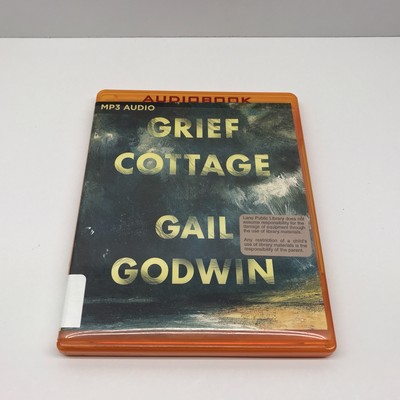 Grief Cottage~Gail Godwin~2017~Brilliance MP3 Audio CD