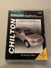 Chilton Toyota Highlander 2001-2006 Lexus RX300/330 1999-2006 Auto Repair Manual