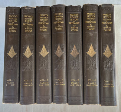 1921 Mackey's Revised History of Freemasonry by Robert Ingham Clegg Volume 1-7