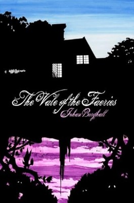 The Vale of the Faeries Johan Burghall New Book 9780957186330