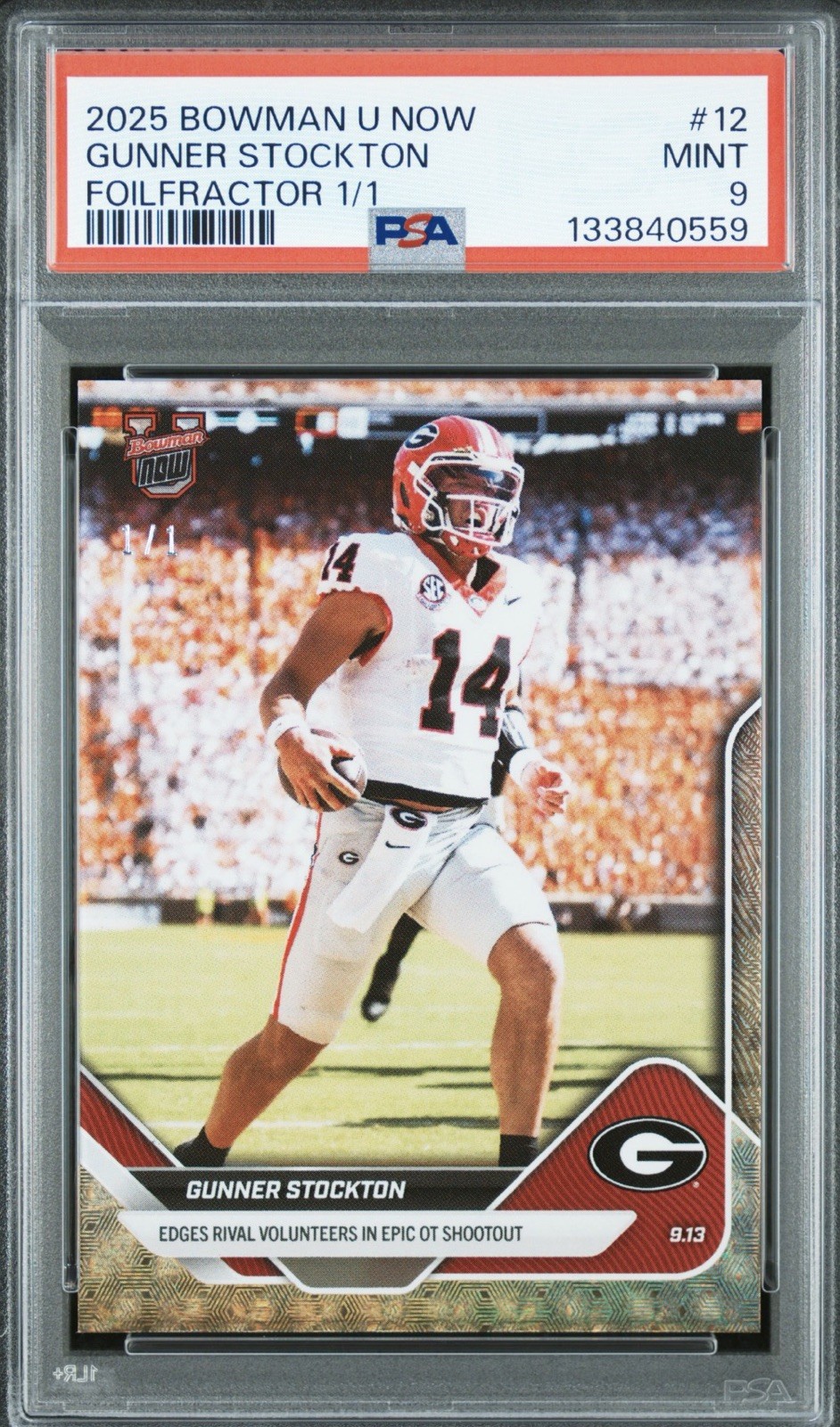 2025 Bowman U Now Gunner Stockton 1/1 Superfractor Foilfractor PSA 9 #12 Georgia view 1