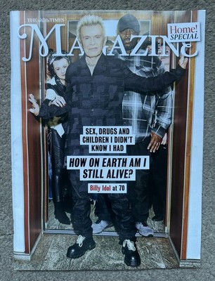 The Times Magazine 21st March 2026 21/3/26 Billy Idol At 70