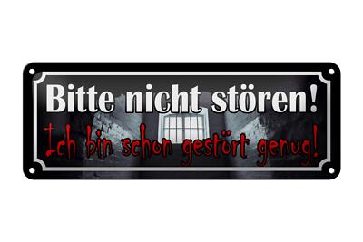 Blechschild Spruch 27x10 cm nicht stören bin schon gestört Deko Schild tin sign