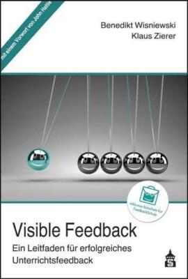 Visible Feedback | Benedikt Wisniewski, Klaus Zierer | 2018 | deutsch