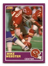 Mike Webster 1989 Score Supplemental #400S Kansas City Chiefs Mint