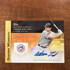 Adam Lind 2012 Topps Golden Moments Certified Autograph Auto Card