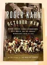 October Men: Reggie Jackson, George Steinbrenner, Billy Martin, and the Yank...