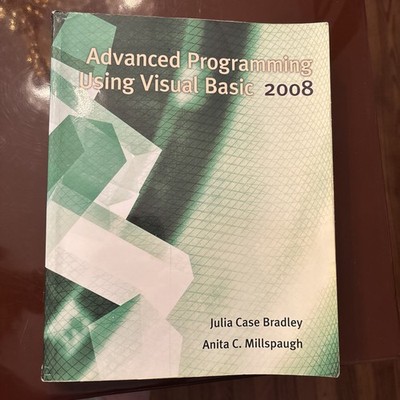 Bradley & Millspaugh Advanced Programming Using Visual Basic2008PB 9780073517223