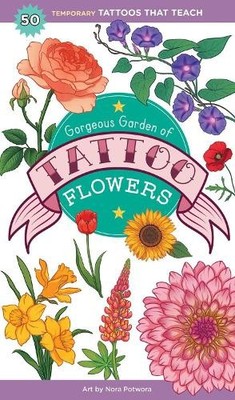 Saskia Peterson Gorgeous Garden of Tattoo Flowers (Taschenbuch)