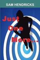 Sam Hendricks | Just One More... | Taschenbuch | Englisch (2014)