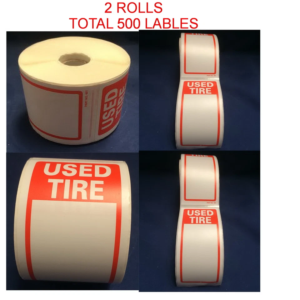 GENERIC Tire Label - Used Tire 2 Rolls OF 250 STICKERS Size 6" X 2.5" Total 500 Stickers