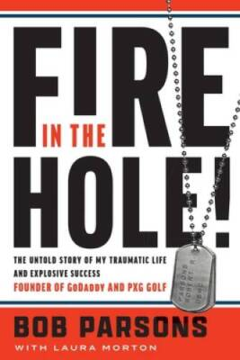 #ad #ad Fire in the Hole: The Untold Story of My Traumatic Life and Explo VERY GOOD $4.08