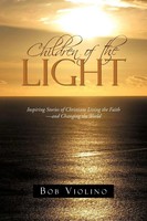 Children Of The Light Bob Violino (U. A.) Taschenbuch Kartoniert / Broschiert