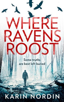 Where Ravens Roost by Karin Nordin (English) Paperback Book