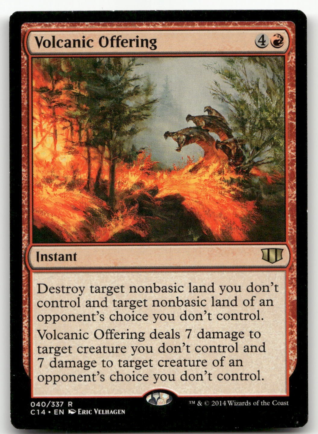 Volcanic Offering #40 (NM) Commander 2014 C14 Magic MTG