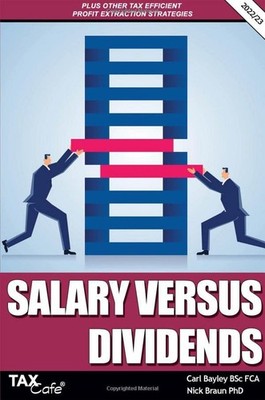 Salary versus Dividends & Other Tax Efficient Profit Extraction 
