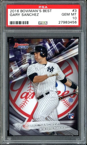 GARY SANCHEZ RC PSA 10 2016 BOWMAN'S BEST #3 GEM MINT YANKEES