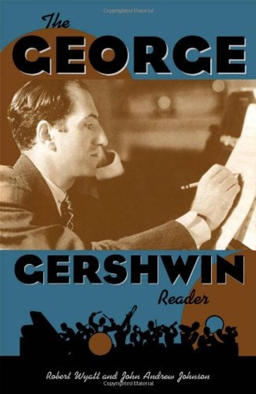 The George Gershwin Reader Hardcover