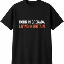 Born In Grenada Living In Britain Mens Womens T-Shirt Funny Novelty Gift Tee Top