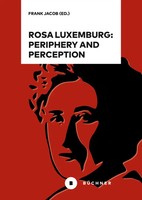 Rosa Luxemburg: Periphery And Perception | Frank Jacob | Taschenbuch | 368 S.