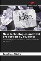 Daniel José Ribeiro | New Technologies And Text Production By Students | Buch