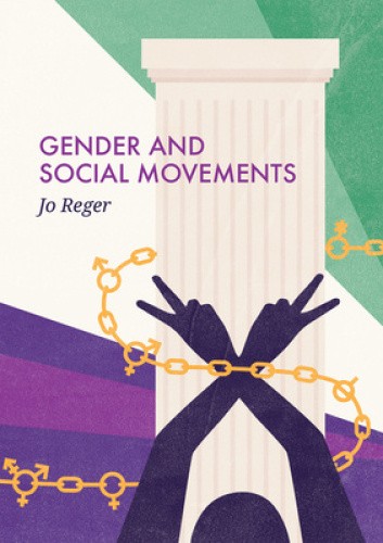 Gender and Social Movements (Social Movements) by Jo Reger [Paperback]