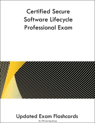 Certified Secure Software Lifecycle Professional Exam Flashcards