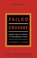 Stephen F. Cohen | Failed Crusade | Taschenbuch | Englisch (2001)