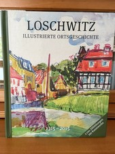 Loschwitz Illustrierte Ortsgeschichte 1315-20...
