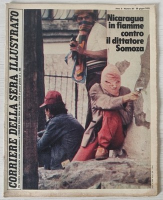 CORRIERE DELLA SERA ILLUSTRATO N.26 1979 nicaragua contro il dittatore somoza