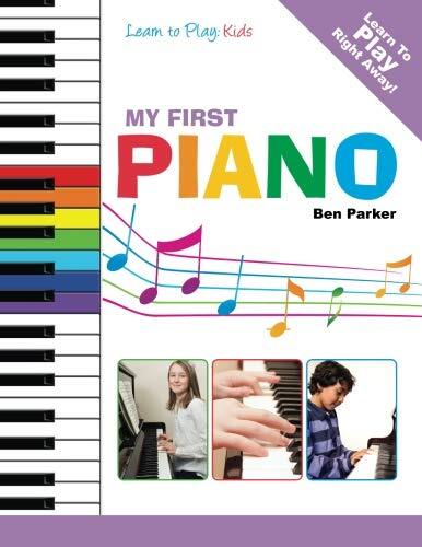 My First Piano: Learn To Play
