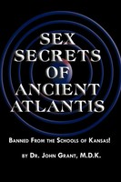 Sex Secrets Of Ancient Atlantis John Grant Taschenbuch Kartoniert / Broschiert
