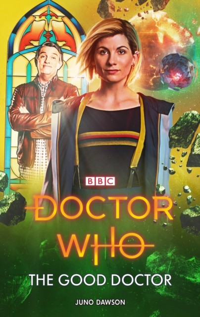 Doctor Who: The Good Doctor by Juno Dawson (PB 2019) - Image 2