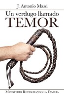 J. Antonio Massi | Un Verdugo Llamado Temor | Taschenbuch | Spanisch (2020)