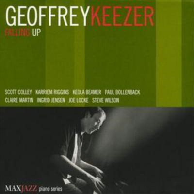 Geoffrey Keezer Falling Up (CD) Album