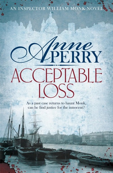 Acceptable Loss (William Monk Mystery, Book 17) | Anne Perry | Taschenbuch-image