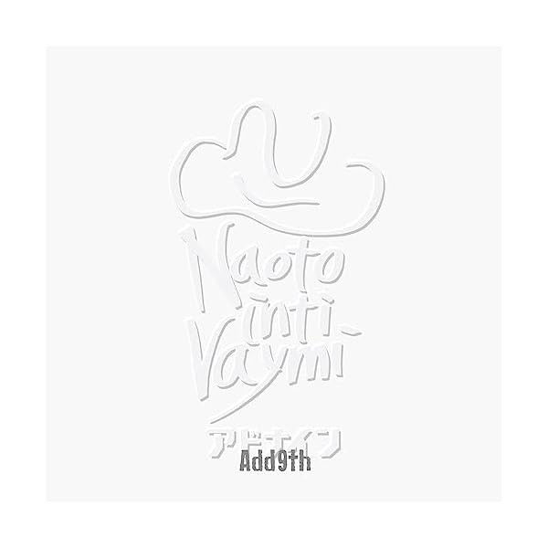 CD add9 Naoto Inti Raymi Nomal Edition UMCK-1751 9th Original Album J-Pop NE