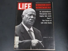 Life Magazine November 27, 1970 Khrushchev Remembers Terror of Life with Stalin