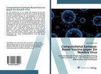 Computational Epitopes-Based Vaccine Gegen Sin Nombre Virus | Buch | 97862006655