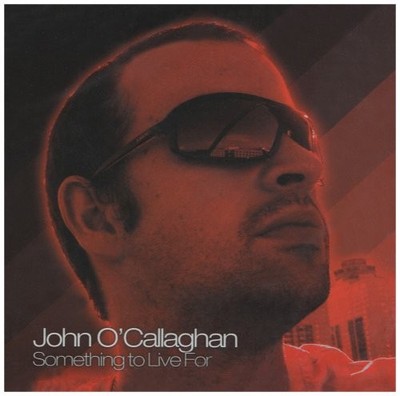 JOHN O'CALLAGHAN - Something To Live For - 2 CD - Import - *Excellent Condition*