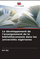 Le DéVeloppement De L'enseignement De La BibliothéConomie Dans Les...