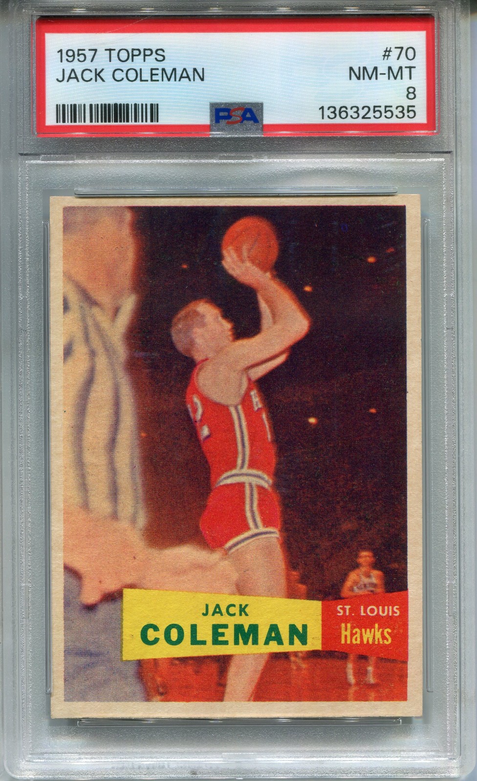 1957 Topps #70 Jack Coleman PSA 8 NM-MT St. Louis Hawks