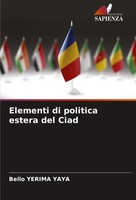 Elementi Di Politica Estera Del Ciad Bello Yerima Yaya Taschenbuch Italienisch