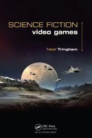 Science Fiction Video Games | Neal Roger Tringham | Englisch | Taschenbuch