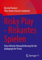 Risky Play - Riskantes Spielen ØYvind Kvalnes (U. A.) Buch V Deutsch 2026